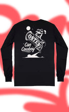 Load image into Gallery viewer, Can Cowboy Long Sleeve
